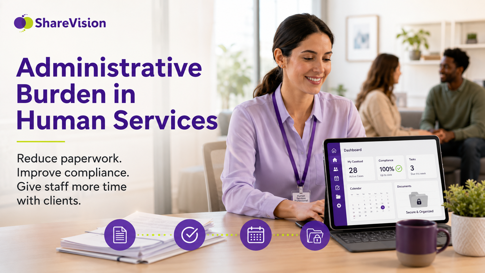 Administrative Burden in Human Services - Reduce Paperwork - Improve Compliance - 001